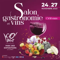 Le Salon de la Gastronomie & Vins d’Orléans-la riff